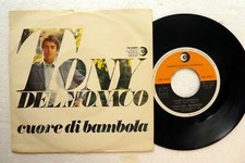 TONY DEL MONACO 45 Cuore Di Bambola ITALY 1970 POP Io Non Ci Penso Piu #1023