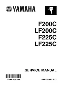 Yamaha F200C F200 LF200C F225C LF225C 2003 2004 2005 2006 2007 Service Manual - Picture 1 of 4