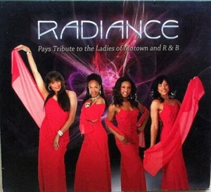 RADIANCE - A TRIBUTE TO THE LADIES OF MOTOWN & R&B CD - IN EXCELLENT CONDITION - Picture 1 of 1