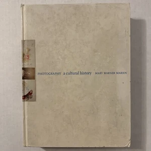 Photography A Cultural History By Mary Warner Marien 1st Edition Hardcover 2002 - Picture 1 of 11