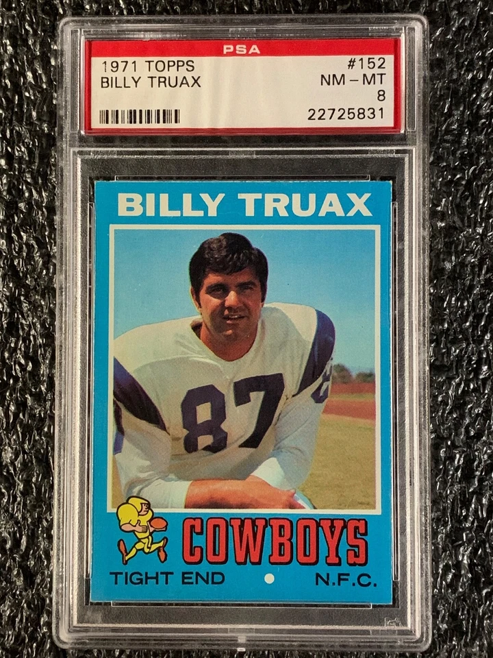 1971 Topps Football #152 Billy Truax PSA 8 - Image 1 of 2
