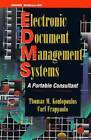 Electronic Document Management Systems: A Portable Consultant - Hardcover - GOOD
