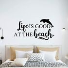 Life Is Good Beach Sea Quote Vinyl Wall Art Decor Sticker for Home Room Decals