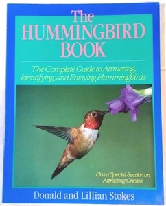The Hummingbird Book by Donald & Lillian Stokes 1989 Vintage Paperback Free Ship - Foto 1 di 7