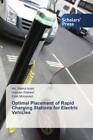 Optimal Placement of Rapid Charging Stations for Electric Vehicles  5006