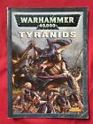 Tyranids Codex Year 2004 Warhammer 40K (B46)