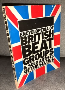 Encyclopedia Of British Beat Groups - gebraucht, akzeptabler Zustand (348) - Bild 1 von 5