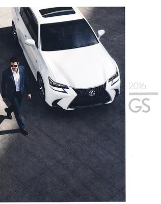 2016 Lexus GS GS200t GS350 GS450h 46-page Original Car Sales Brochure Catalog - Image 1 of 3