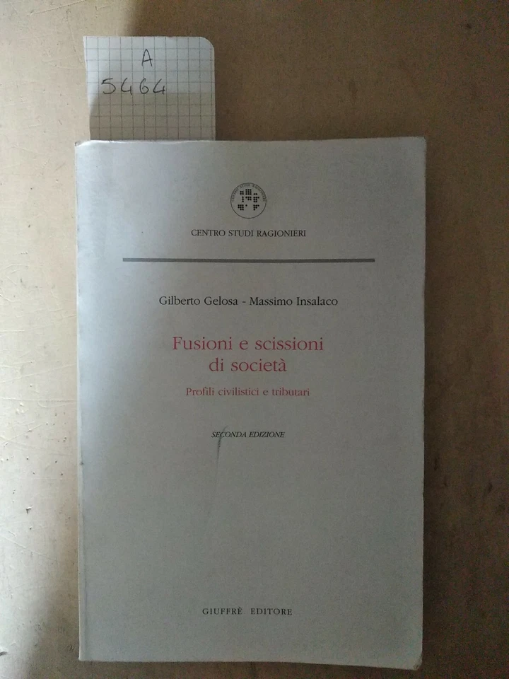  fusioni e scissioni di società gelosa insalaco - Immagine 1 di 1