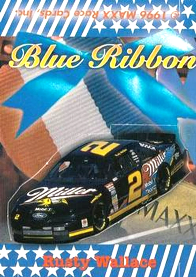 1996 Maxx Made in America Blue Ribbon #BR6 Rusty Wallace HOF - Image 1 of 1