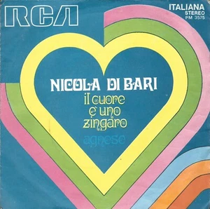 45 RPM Record Nicola Di Bari - Il Cuore È Uno Zingaro // Agnese - Picture 1 of 2