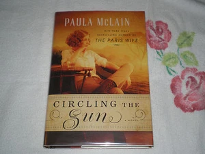 Circling the Sun by Paula McLain **Signed** - Imagen 1 de 2