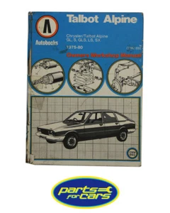 Autobooks - Car Manual - Talbot Alpine, 1975-80 - Imagen 1 de 2