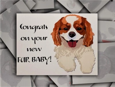 Congrats on New Fur Baby Cavalier King Spaniel Puppy Dog Card with Envelope - Image 1 of 4