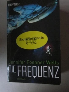 Jennifer Foehner Wells Die Frequenz - Imagen 1 de 1