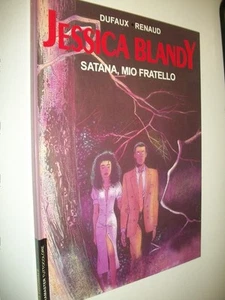 DUFAUX/RENAUD:JESSICA BLANDY 9 SATANA,MIO FRATELLO.EURAMASTER TUTTOCOLORE cNUOVO - Foto 1 di 1