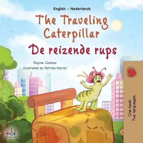 Rayne Coshav Ki The Traveling Caterpillar (English Dutch (Paperback) (UK IMPORT) - Image 1 of 1