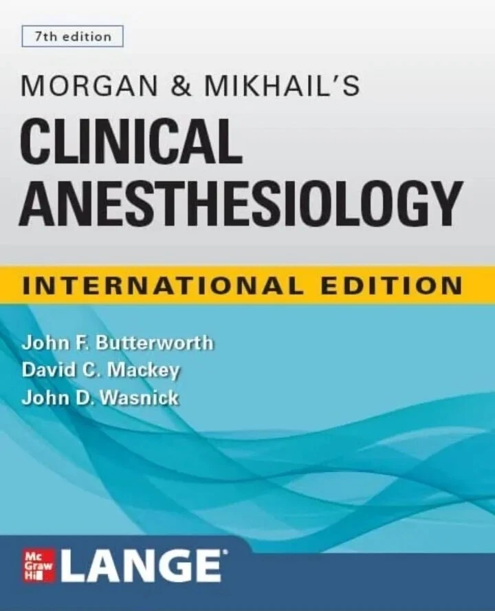 Morgan and Mikhail's Clinical Anesthesiology, 7th Edition by John Butterworth - Image 1 of 1