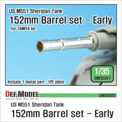 DEF. MODEL DEF.MODEL DM35087, US M551 Sheridan 152mm Metal Barrel Set - Early , 1:35