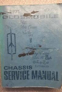 1971 Oldsmobile Factory Chassis Shop Service Repair Manual Cutlass 442 Toronado - Picture 1 of 7