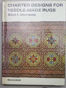 Charted Designs for Needle-Made Rugs, Sibyl I. Mathews, 1968 (1st Ed) - Picture 1 of 3