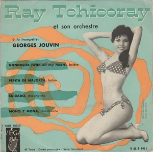 RAY TCHICORAY / GEORGES JOUVIN CUIDADO FRENCH ORIG EP - Imagen 1 de 1
