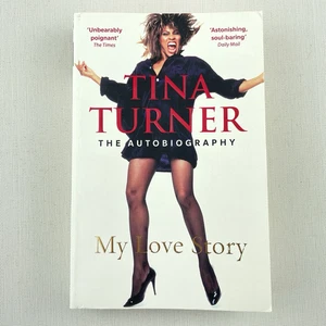 Tina Turner: My Love Story Official Autobiography by Tina Turner Paperback Book - Picture 1 of 14