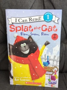 Splat the Cat Blow, Snow, Blow I Can Read! Lev. 1 By Rob Scotton Paperback, 2013 - Picture 1 of 9