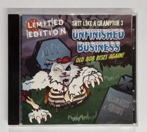 Shit Like a Champion 3: Unfinished Business LIMITED EDITION CD ~ #73 von 150 - Bild 1 von 4