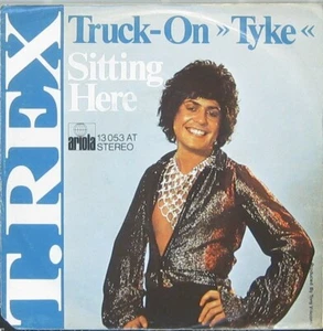 T. Rex Truck on Tyke / Sitting Here - Bild 1 von 1