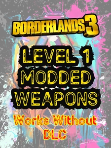 Borderlands 3 armi moddate livello 1 MH10 PS4/PS5/XBOX/X/S/PC/ - Foto 1 di 87