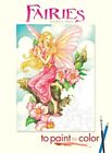 Fairies to Paint or Color by Darcy May 9780486465449 NEW Free UK Delivery