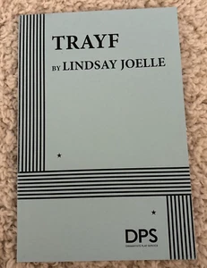 Trayf By Lindsay Joelle Dramatists Play Service Script Full Length, Comedy - Picture 1 of 4