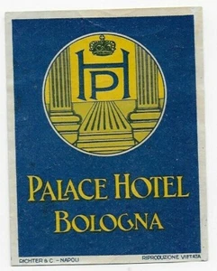 ETIQUETTE BAGAGE-LUGGAGE LABEL~PALACE HOTEL~BOLOGNA~ITALY-ITALIE~~ - Imagen 1 de 2