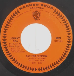 Johnny Sea Day For Decision & Mary Rocks Him To Sleep Warner Bros 45 RPM 1966 - Picture 1 of 3