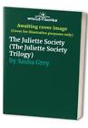 The Juliette Society (The Juliette Society... by Sasha Grey Paperback / softback