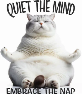 Meditierende Katze Quiet The Mind Bügelbild Transfer-T-Shirt + helle & dunkle Stoffe #3 - Bild 1 von 4