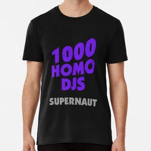 1000 Homo Dj' S Supernaut Größe S bis 5XL Made in USA T-Shirt - Bild 1 von 1