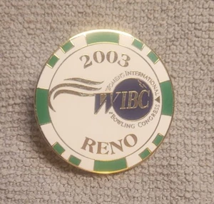 2003 WIBC Reno Pin Bowling Nevada Poker Chip Free Shipping - Picture 1 of 2