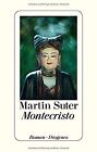 Montecristo Von Suter, Martin | Buch | Zustand Akzeptabel