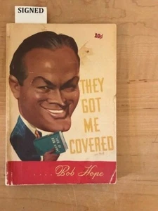 Bob Hope. They Got Me Covered. [SIGNED] - Bild 1 von 3