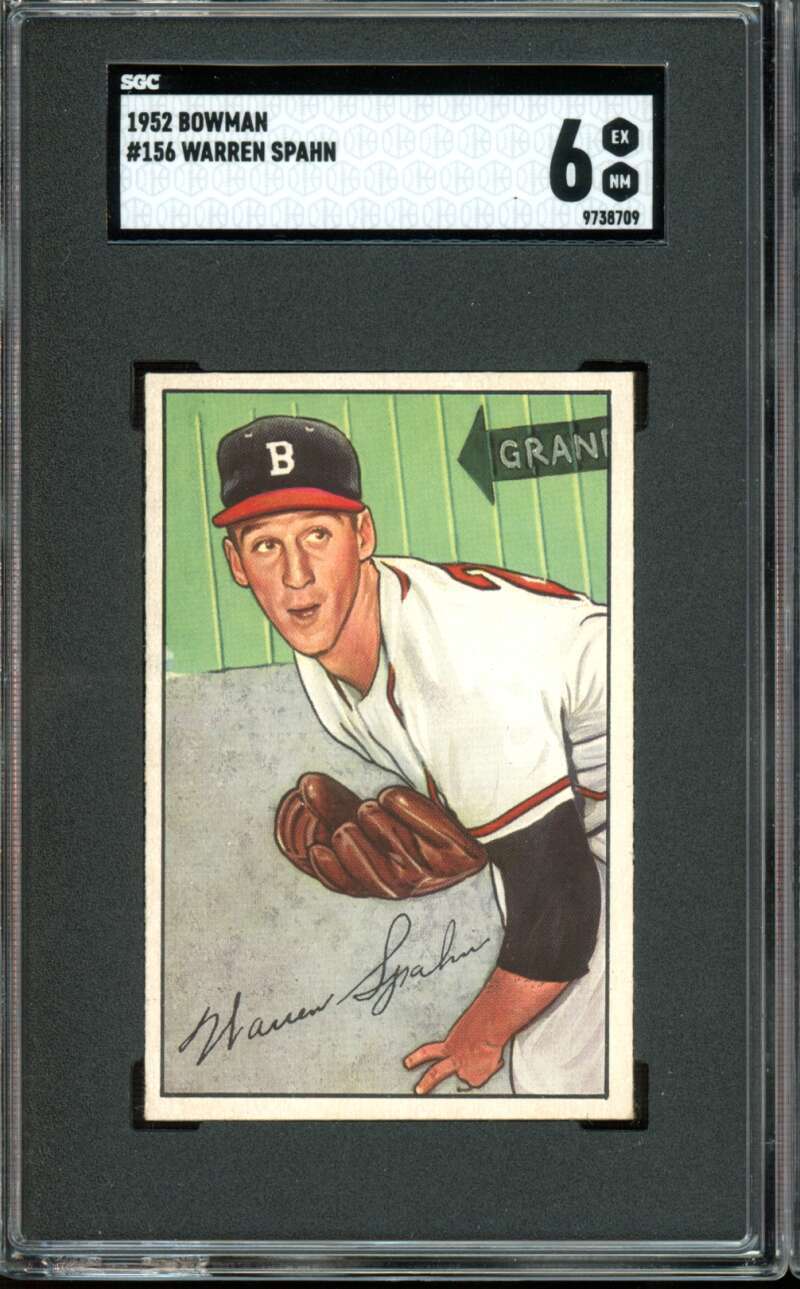 1952 Bowman #156 Warren Spahn Boston Braves HOF SGC 6 EX-NM/EX-MT