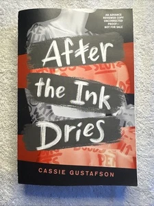After the Ink Dries Cassie Gustafson 2021 Paperback Advance Readers Copy - Picture 1 of 3