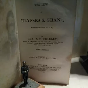The Life of Ulysses S. Grant by Hon. J. T. Bradley (1868, Hardcover) E. B. Treat - Picture 1 of 9