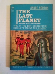THE LAST PLANET (STAR RANGERS) by ANDRE NORTON ; RARE EARLY ACE BOOK # D-542 !! - Picture 1 of 9
