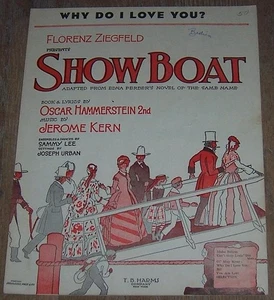 Why Do I Love You Musical Edna Ferber Show Boat 1927 Theater Sheet Music - Picture 1 of 1