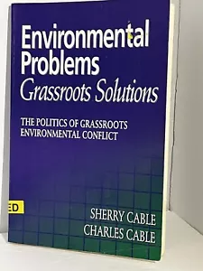 Environmental Problems Grassroots Solutions by Sherry Cable and Charles Cable - Picture 1 of 3