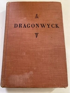 Dragonwyck Anya Seton Philadelphia 1946 Hardcover - Picture 1 of 10