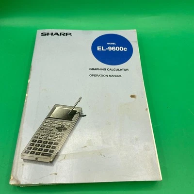 Sharp EL-9600c Graphing Calculator Manual. - Image 1 of 4