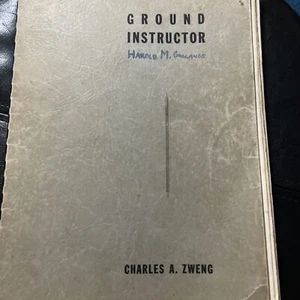 Ground Instructor Covering General Aeronautics By Charles Zweng 1941 - Picture 1 of 11